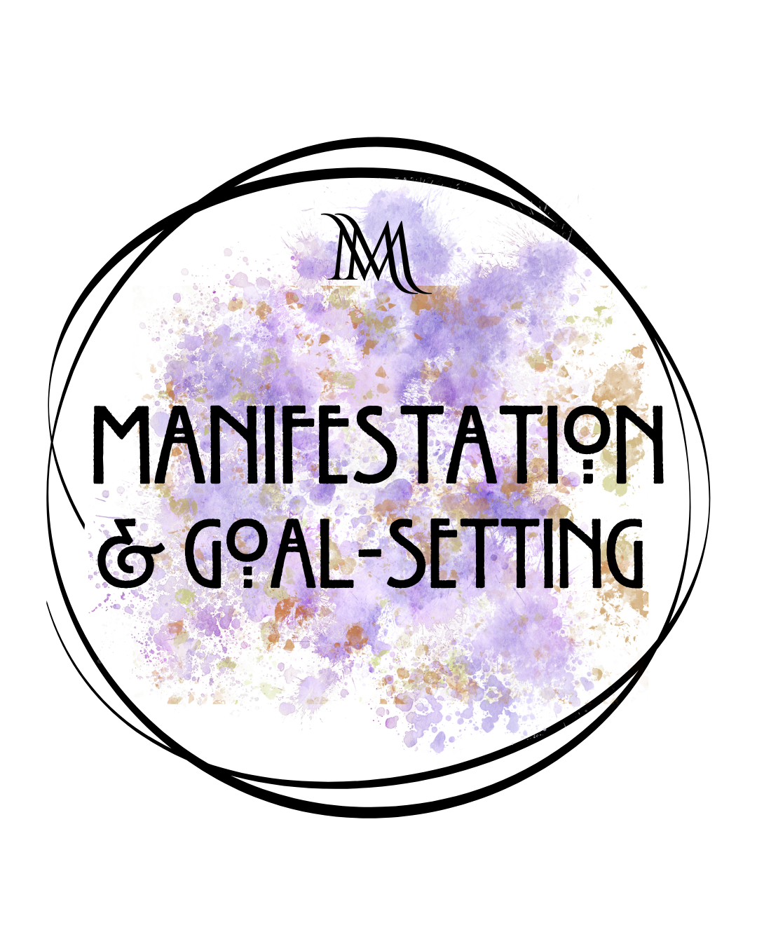 MANIFESTATION & GOAL SETTING