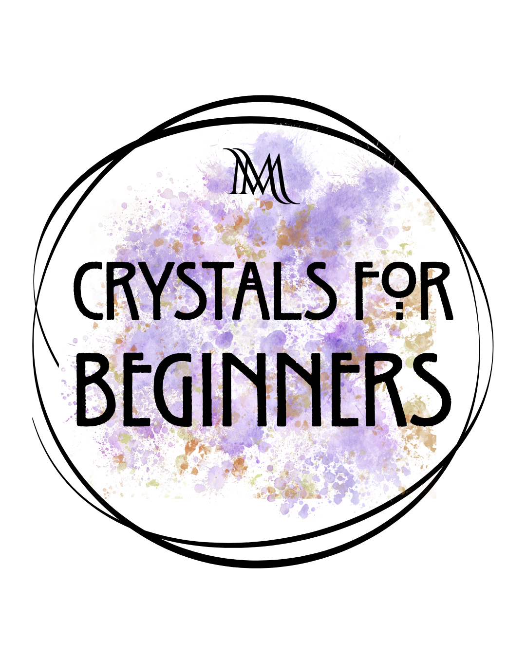 CRYSTALS FOR BEGINNERS